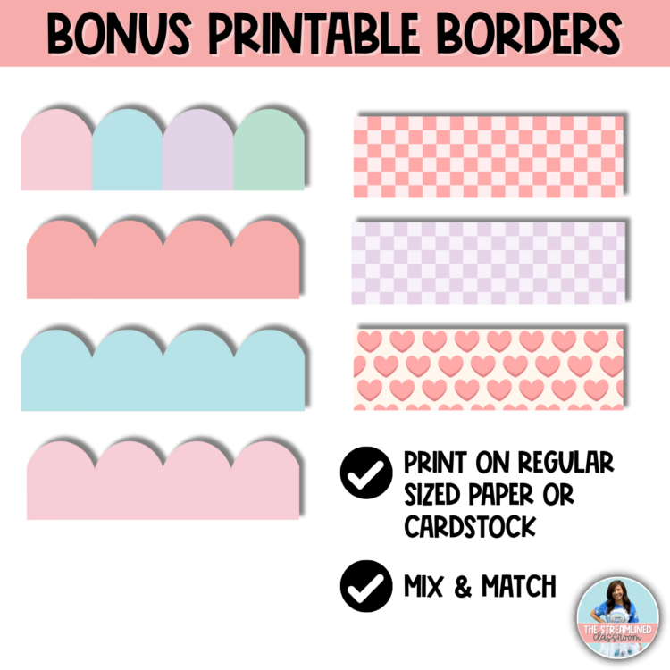 An image showcasing 7 different printable border designs, including pastel scallops, checkered patterns, and candy hearts, all designed to mix and match for a cohesive classroom theme.