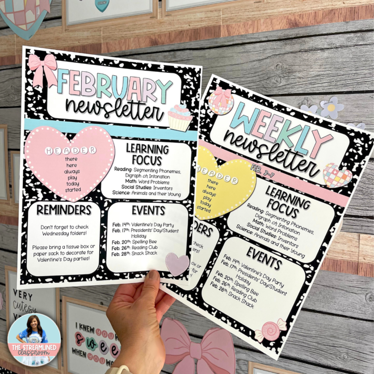 A photo of a person holding two printed February newsletter templates against a classroom decor background. The black-and-white composition notebook-style background contrasts with pastel-colored elements, including bows, hearts, and cupcakes. The text fields showcase learning focus, reminders, and event sections.