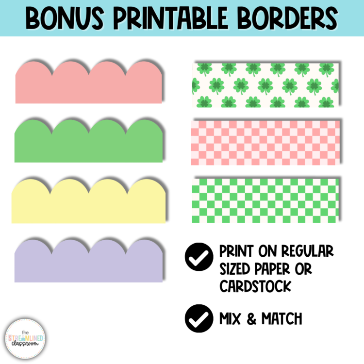 Image showcasing seven printable border designs in pastel pink, green, yellow, purple, and checkerboard patterns, including a shamrock print. The text emphasizes printing on regular paper or cardstock and encourages mixing and matching the designs.
