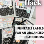 A Pinterest pin with the text "Teacher Hack – Printable Labels for an Organized Classroom." The image showcases composition notebook-themed binder covers and student labels for journals and folders. The pastel-colored text and fun classroom organization tools highlight an easy way to keep materials labeled and neatly arranged.