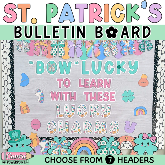 St. Patrick's Day Bulletin Board - Cute Bows and Lucky Charms